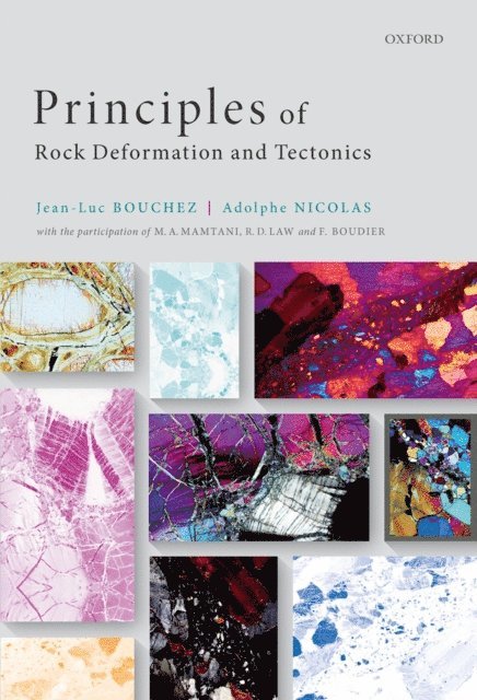 Adolphe Nicolas, Jean-Luc Bouchez - Principles of Rock Deformation and Tectonics, E-bok