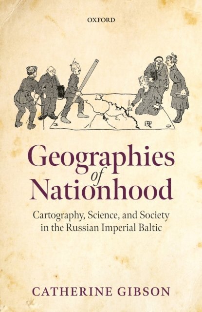 Catherine Gibson - Geographies of Nationhood, E-bok