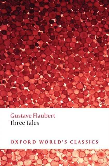 Gustave Flaubert - Three Tales, E-bok