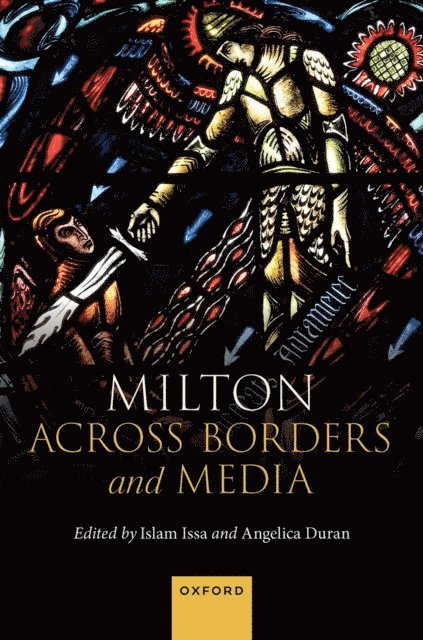 Angelica Duran, Islam Issa - Milton Across Borders and Media, E-bok