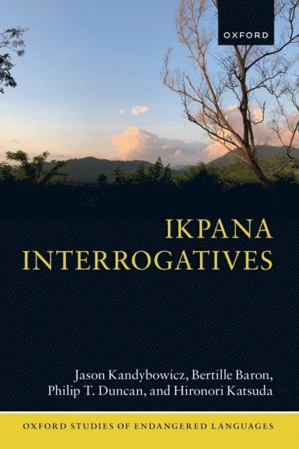 Hironori Katsuda, Philip T. Duncan, Bertille Baron, Jason Kandybowicz - Ikpana Interrogatives, E-bok