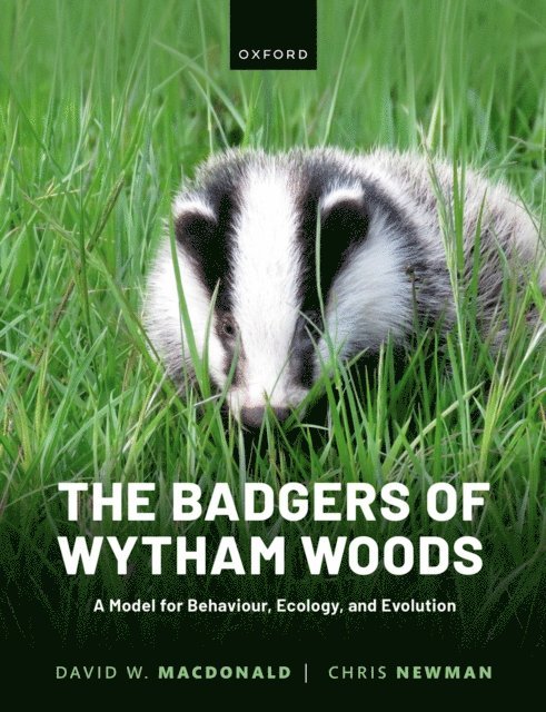 Chris Newman, David Macdonald - Badgers of Wytham Woods, E-bok