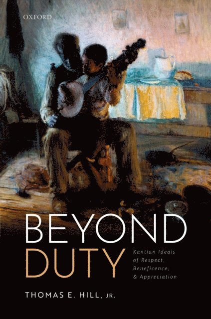 Thomas E. Hill Jr. - Beyond Duty, E-bok