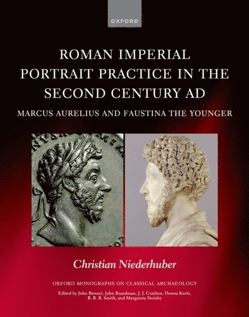 Christian Niederhuber - Roman Imperial Portrait Practice in the Second Century AD, E-bok