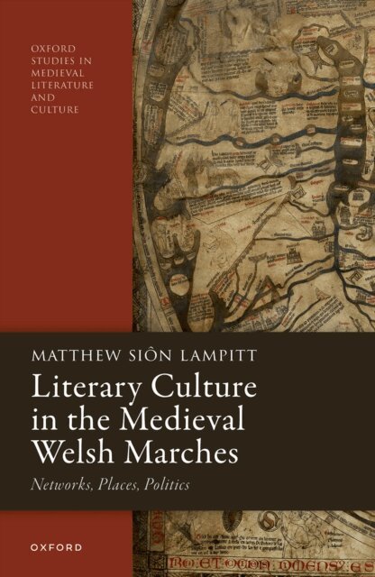 Matthew Sion Lampitt - Literary Culture in the Medieval Welsh Marches, E-bok. Tillgänglighet: Lägg i varukorg