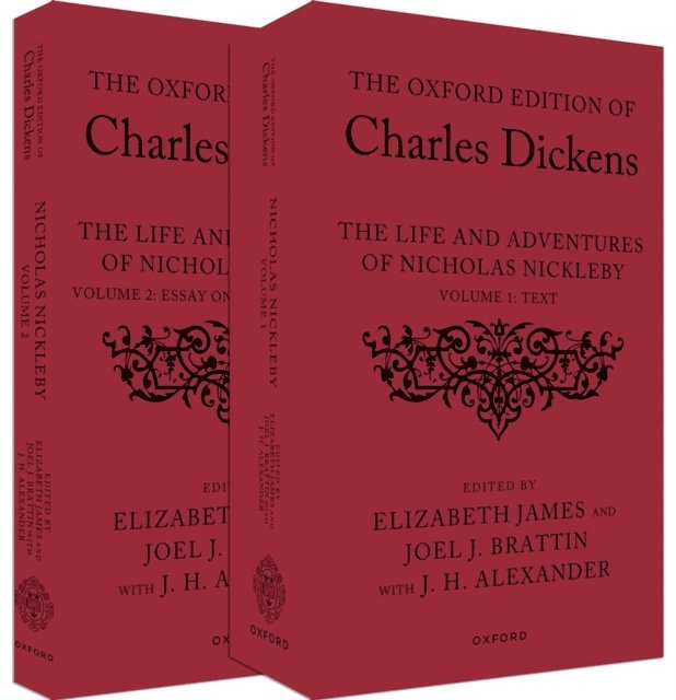 Charles Dickens, J. H. Alexander, Joel J. Brattin, Elizabeth James - Oxford Edition of Charles Dickens: The Life and Adventures of Nicholas Nickleby, E-bok