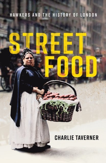 Charlie Taverner - Street Food, E-bok