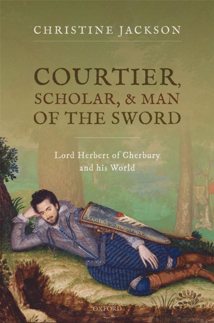 Christine Jackson - Courtier, Scholar, and Man of the Sword, E-bok