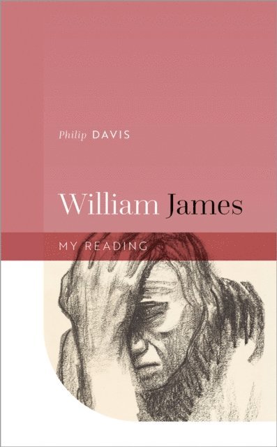 Philip Davis - William James, E-bok