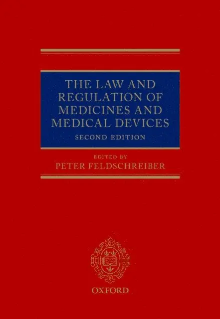 Peter Feldschreiber - Law and Regulation of Medicines and Medical Devices, E-bok. Tillgänglighet: Lägg i varukorg