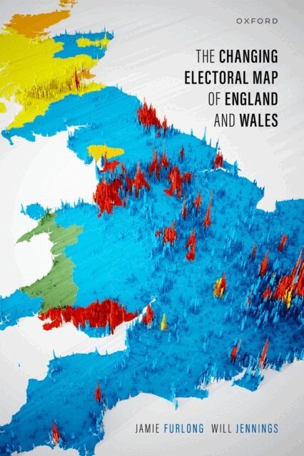 Will Jennings, Jamie Furlong - Changing Electoral Map of England and Wales, E-bok