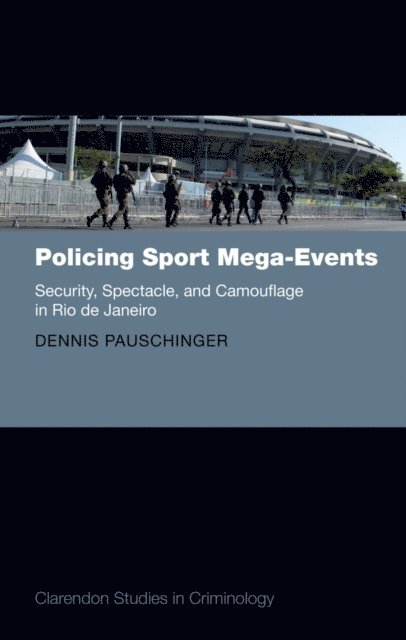 Dennis Pauschinger - Policing Sport Mega-Events, E-bok