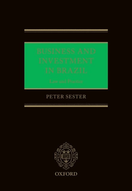 Peter Sester - Business and Investment in Brazil, E-bok