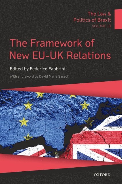 Federico Fabbrini - Law & Politics of Brexit: Volume III, E-bok