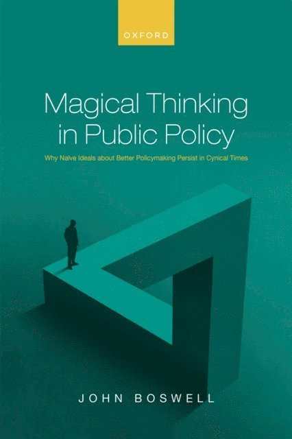 John Boswell - Magical Thinking in Public Policy, E-bok