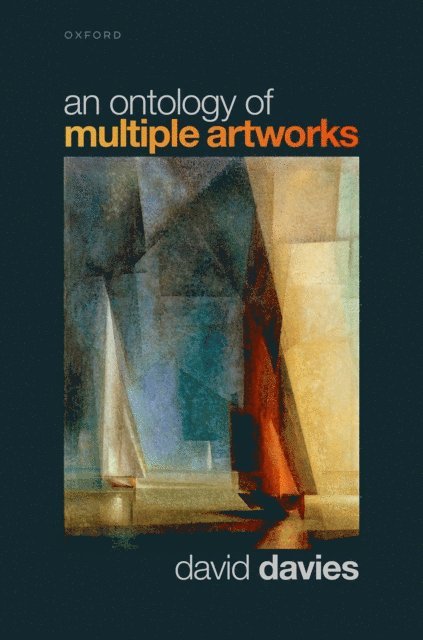 David Davies - Ontology of Multiple Artworks, E-bok