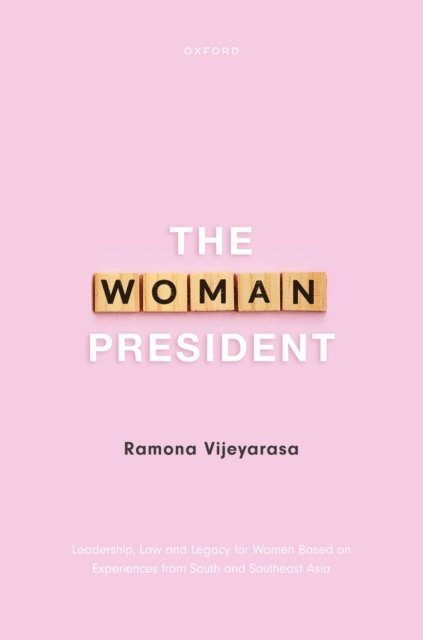Ramona Vijeyarasa - Woman President, E-bok