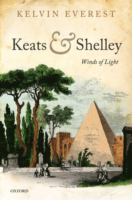 Kelvin Everest - Keats and Shelley, E-bok