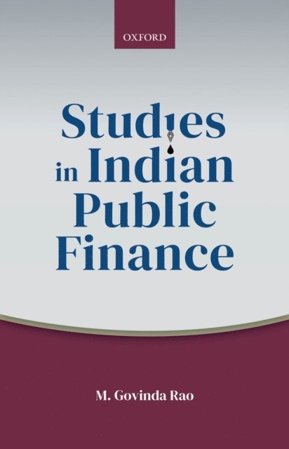 M. Govinda Rao - Studies in Indian Public Finance, E-bok