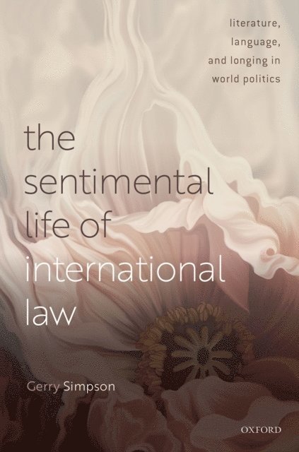 Gerry Simpson - Sentimental Life of International Law, E-bok