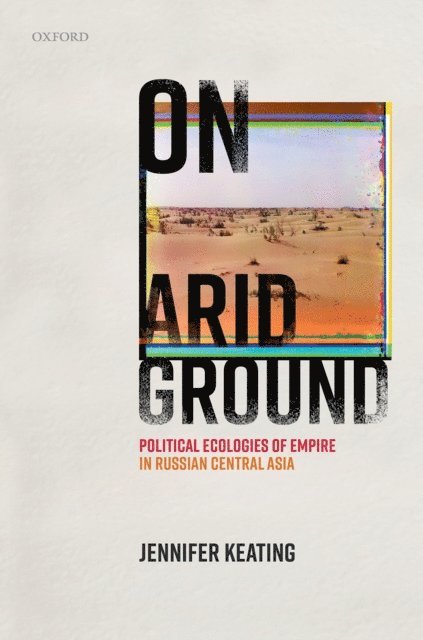 Jennifer Keating - On Arid Ground, E-bok