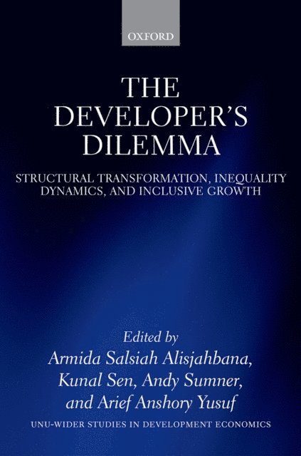 Arief Yusuf, Andy Sumner, Kunal Sen, Armida Salsiah Alisjahbana - Developer's Dilemma, E-bok