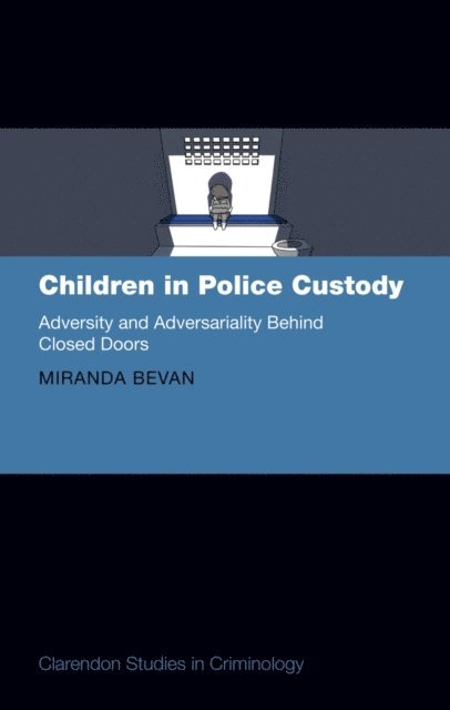 Miranda Bevan - Children in Police Custody, E-bok