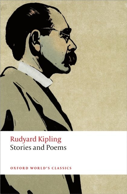 Rudyard Kipling, Daniel Karlin - Stories and Poems, E-bok