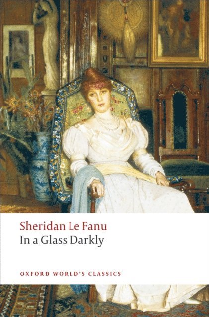 J. Sheridan Le Fanu, Robert Tracy - In a Glass Darkly, E-bok