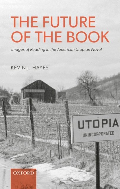 Kevin J. Hayes - Future of the Book, E-bok