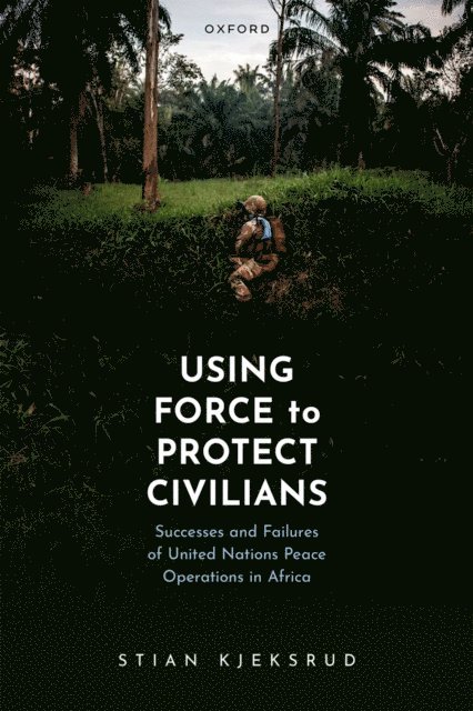 Using Force to Protect Civilians