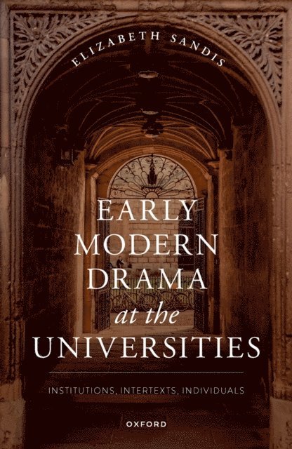 Early Modern Drama at the Universities