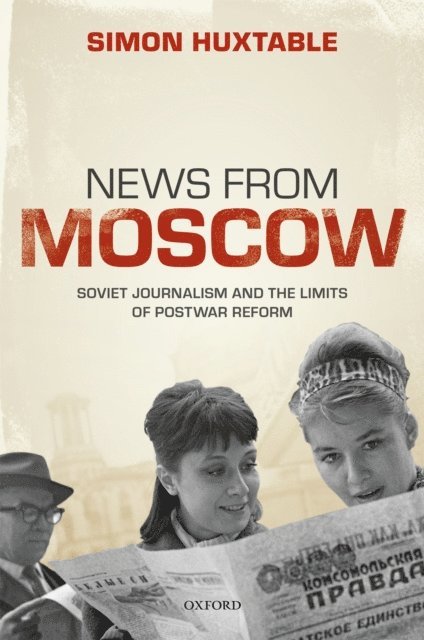 Simon Huxtable - News from Moscow, E-bok