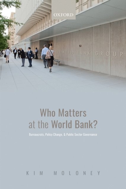 Kim Moloney - Who Matters at the World Bank?, E-bok