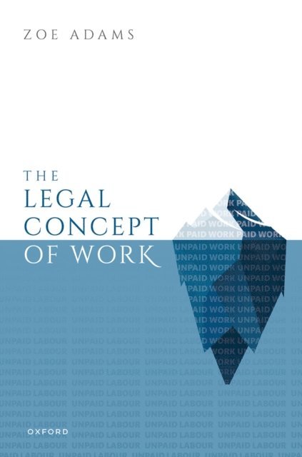 Zoe Adams - Legal Concept of Work, E-bok