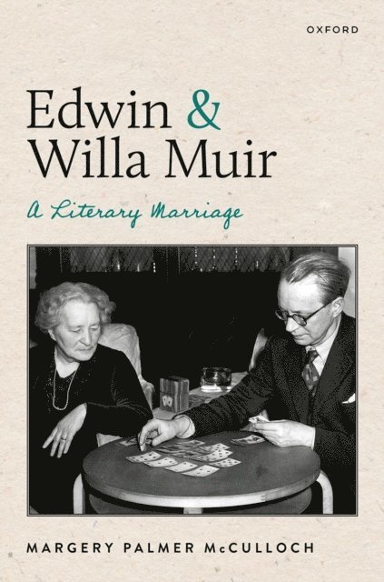 Margery Palmer McCulloch - Edwin and Willa Muir, E-bok