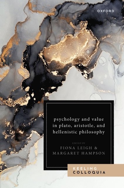 Margaret Hampson, Fiona Leigh - Psychology and Value in Plato, Aristotle, and Hellenistic Philosophy, E-bok
