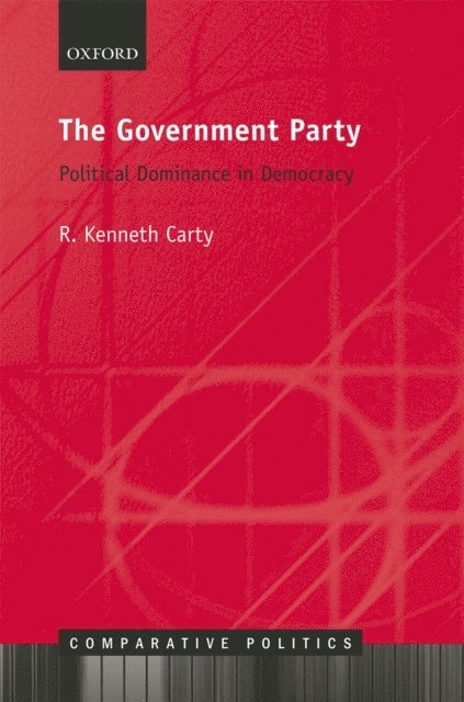 R. Kenneth Carty - Government Party, E-bok