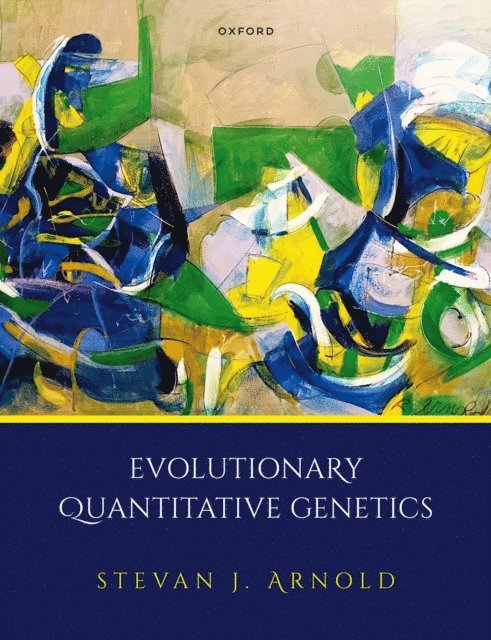 Stevan J. Arnold - Evolutionary Quantitative Genetics, E-bok. Tillgänglighet: Lägg i varukorg