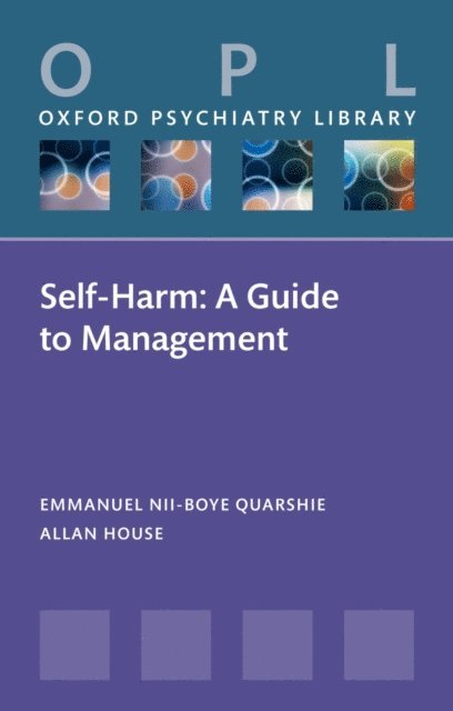 Allan House, Emmanuel Nii-Boye Quarshie - Self-Harm, E-bok