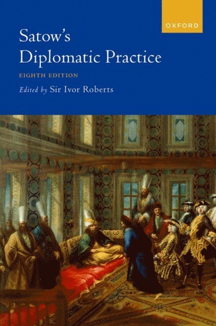 Ivor Roberts - Satow's Diplomatic Practice, E-bok. Tillgänglighet: Lägg i varukorg