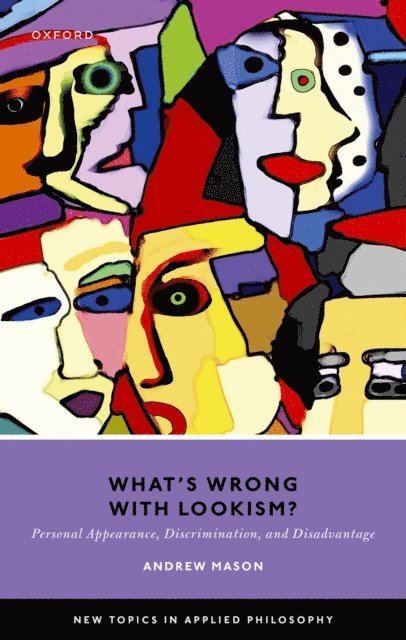 Andrew Mason - What's Wrong with Lookism?, E-bok