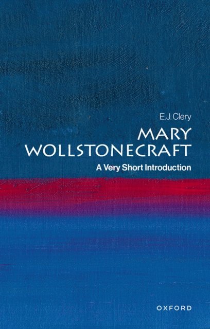 E. J. Clery - Mary Wollstonecraft, E-bok