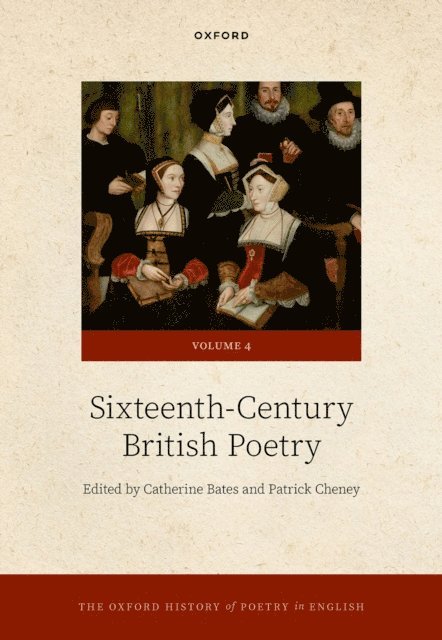 Patrick Cheney, Catherine Bates - Oxford History of Poetry in English, E-bok