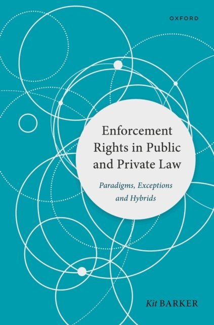 Kit Barker - Enforcement Rights in Public and Private Law, E-bok