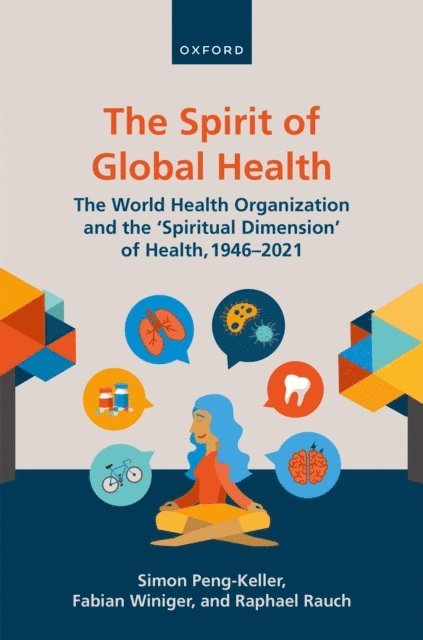 Raphael Rauch, Fabian Winiger, Simon Peng-Keller - Spirit of Global Health, E-bok