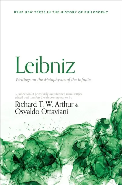 Leibniz: Writings on the Metaphysics of the Infinite