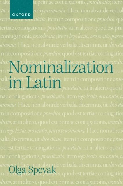 Olga Spevak - Nominalization in Latin, E-bok