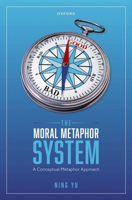 Ning Yu - Moral Metaphor System, E-bok