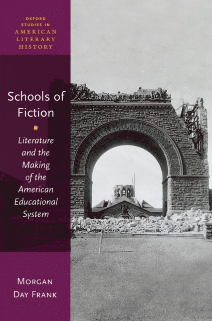 Morgan Day Frank - Schools of Fiction, E-bok